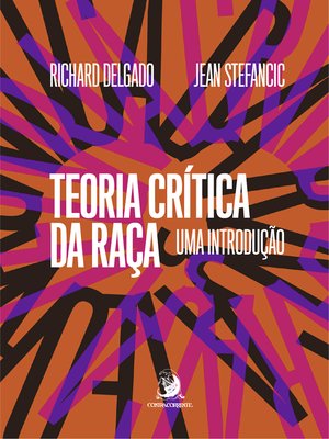 cover image of Teoria Crítica da Raça